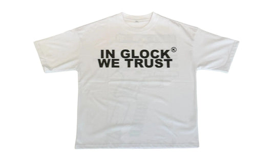 In Glock We Trust White Black
